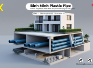 Tại sao ống nhựa Bình Minh là lựa chọn hàng đầu cho nhà phố hiện đại?